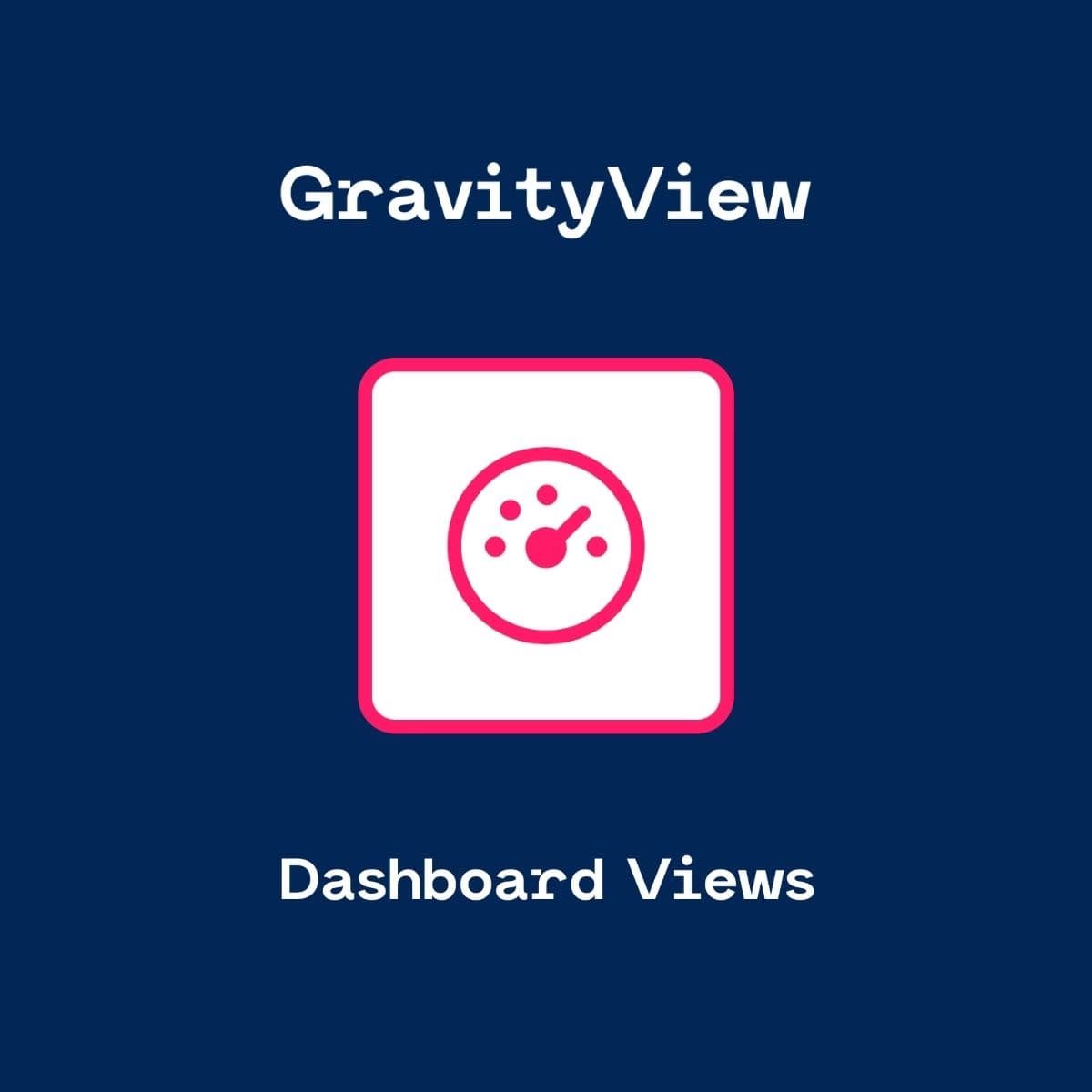 Screenshot of GravityView - Dashboard Views interface
