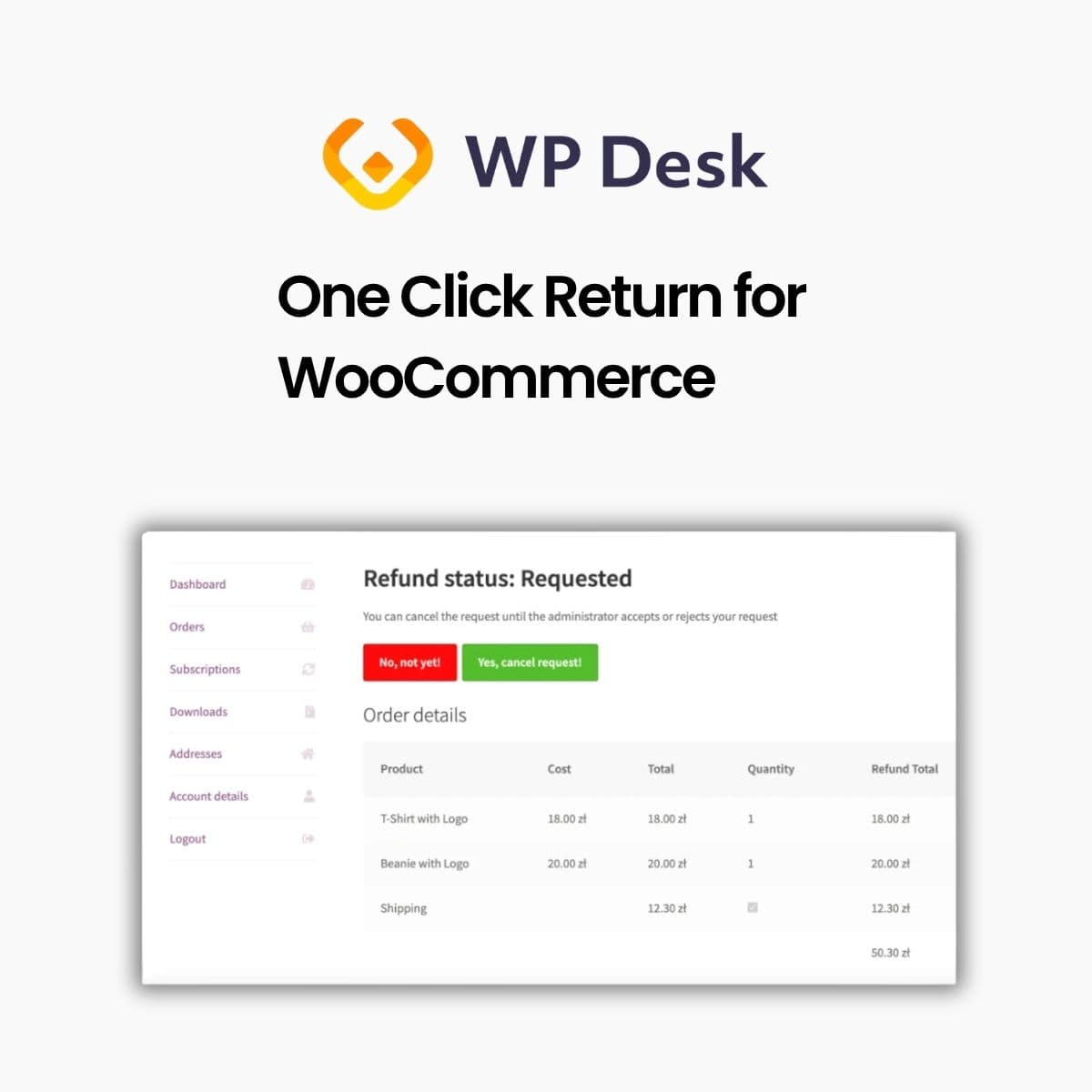 Screenshot of WPDesk - One Click Return for WooCommerce interface