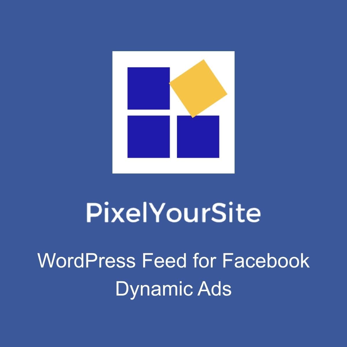 Screenshot of PixelYourSite WordPress Feed for Facebook Dynamic Ads interface
