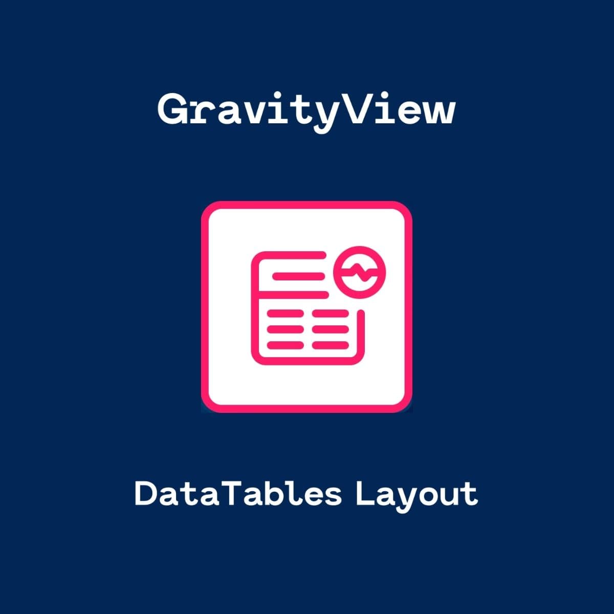 GravityView - DataTables Extension GravityView - DataTables Extension