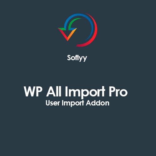Soflyy WP All Import Pro User Import Addon Soflyy WP All Import Pro User Import Addon
